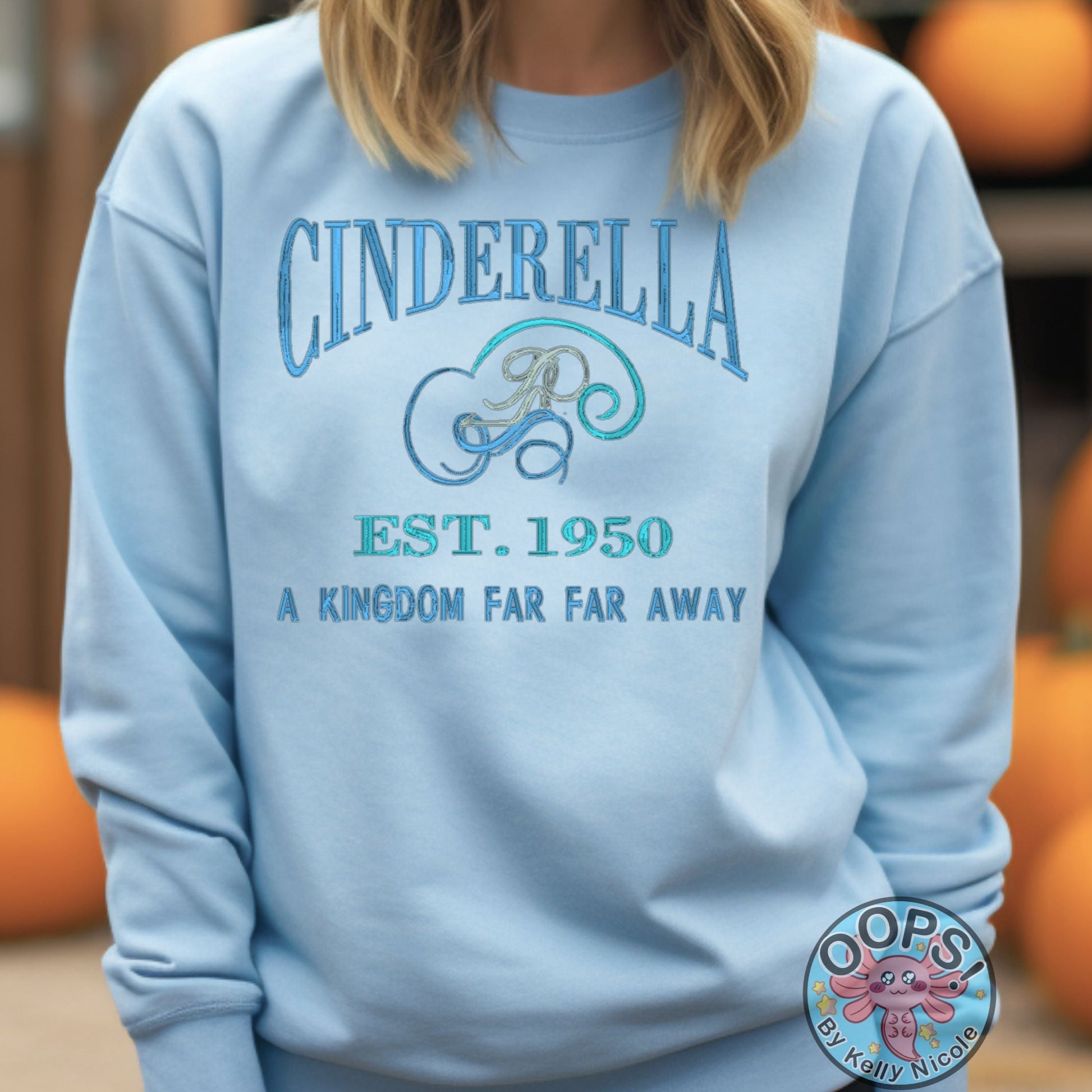 “Cinderella”  Disney Princess  Embroidered  Heavyweight Unisex Sweatshirt in BLUE.  Shop online today to get yours at HTTPS://OOPSBYKELLYNICOLE.COM 