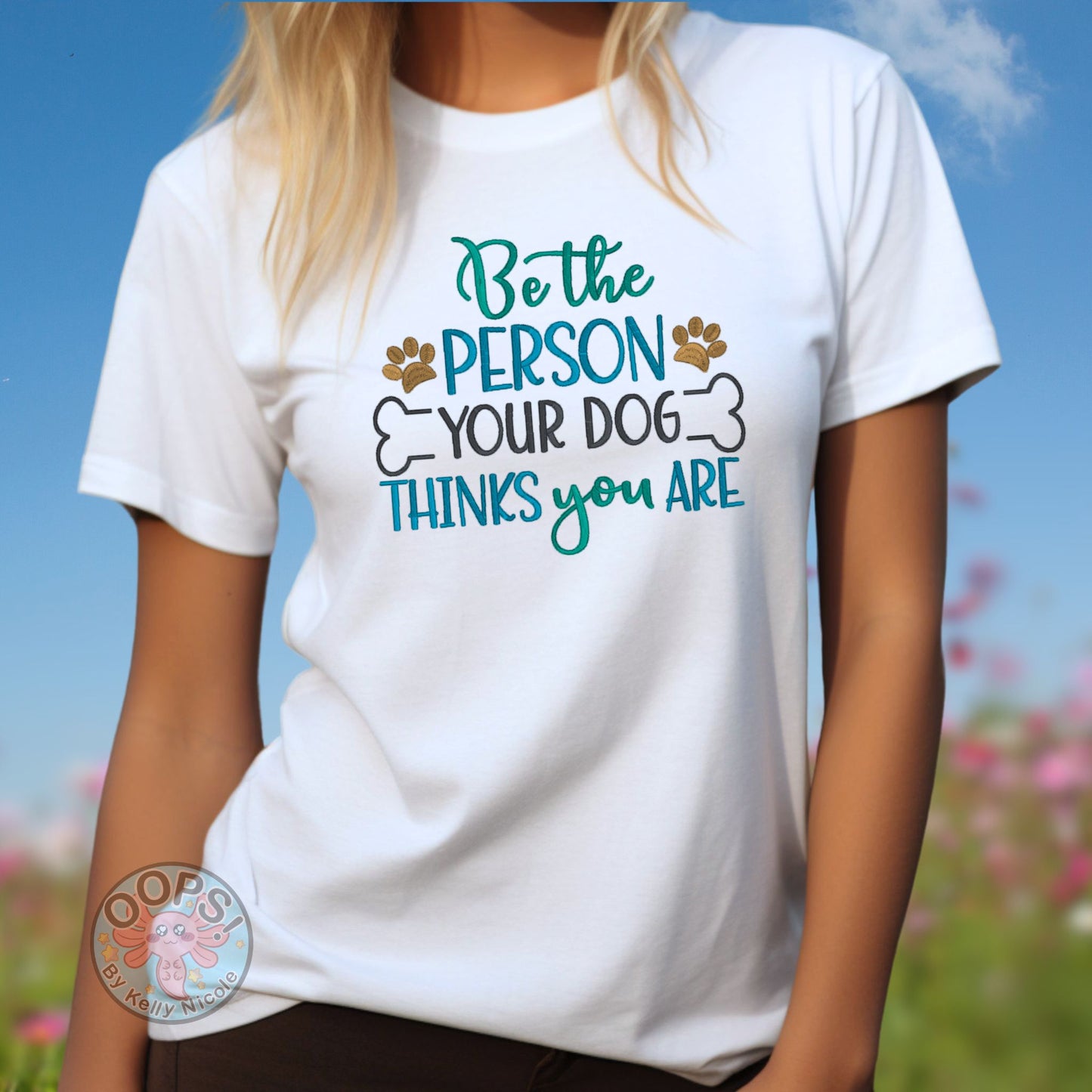 Embroidered "Be the Person your Dog thinks you are" Unisex Pullover