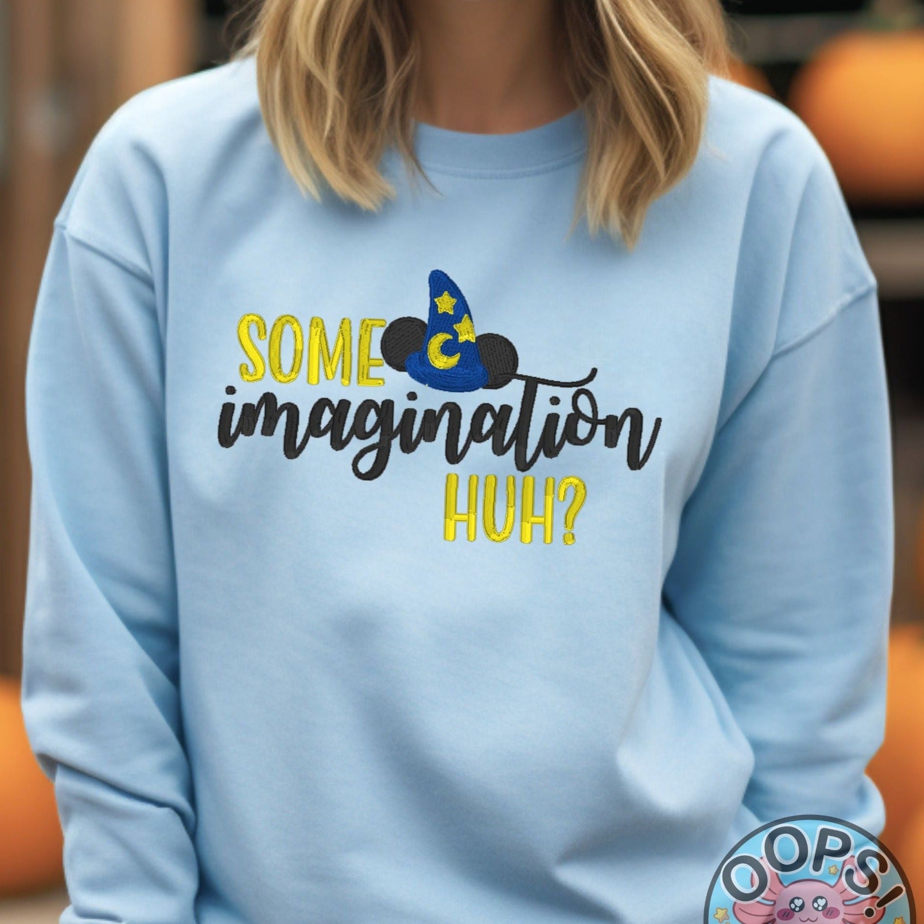 DISNEY Mickey Mouse “SOME IMAGINATION” Fantasmic Inspirational Embroidered Heavyweight Unisex Sweatshirt in blue.  Shop online today to get yours at HTTPS://OOPSBYKELLYNICOLE.COM 