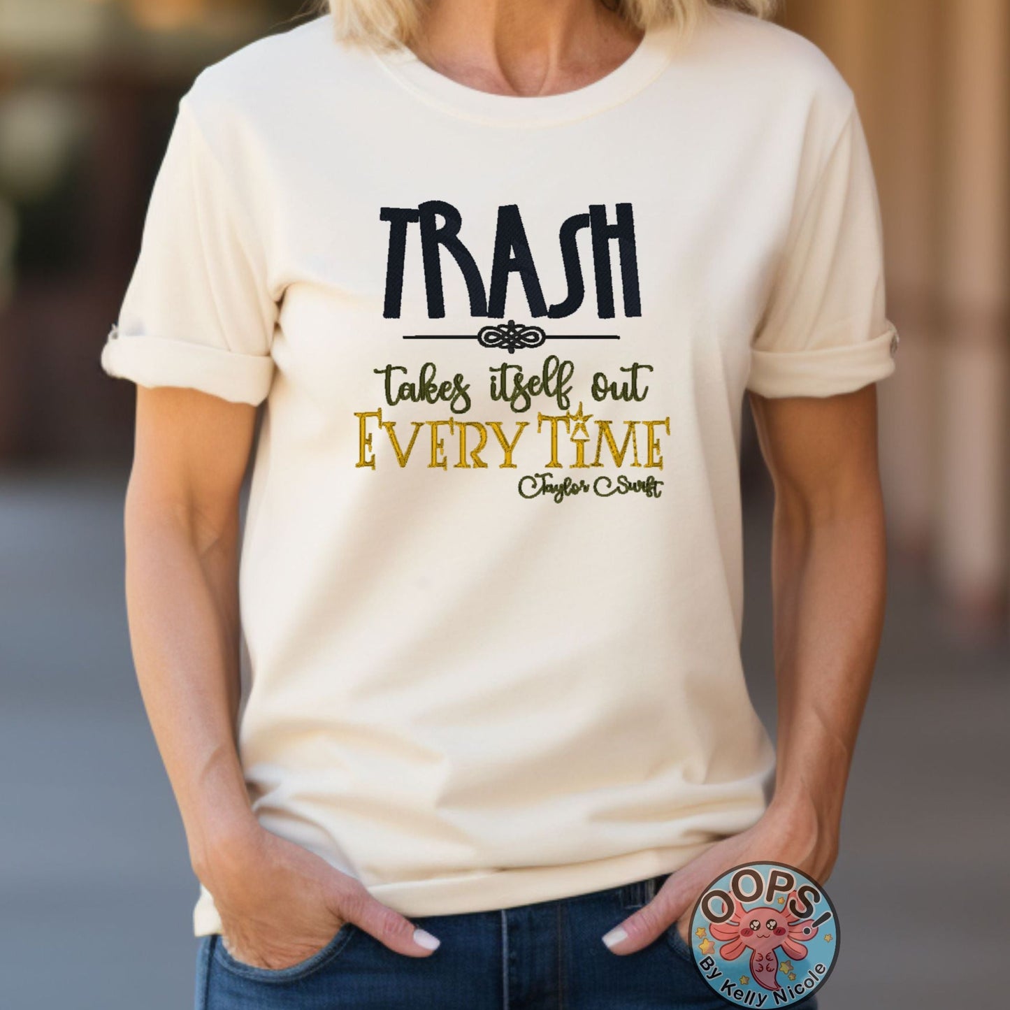 Taylor Swift “TRASH TAKES ITSELF OUT EVERY TIME“ Embroidered Fandom Heavyweight Unisex Comfort Colors T-shirt in SAND. Shop online today to get yours at HTTPS://OOPSBYKELLYNICOLE.COM 