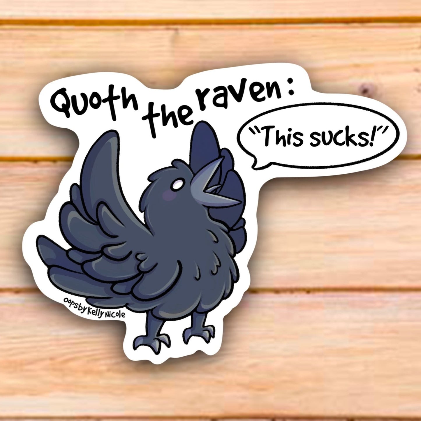 QUOTH THE RAVEN STICKER